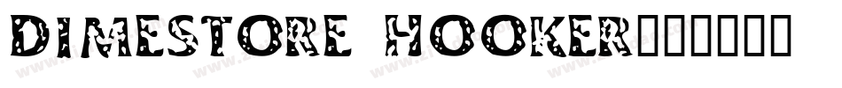 DIMestore Hooker字体转换
